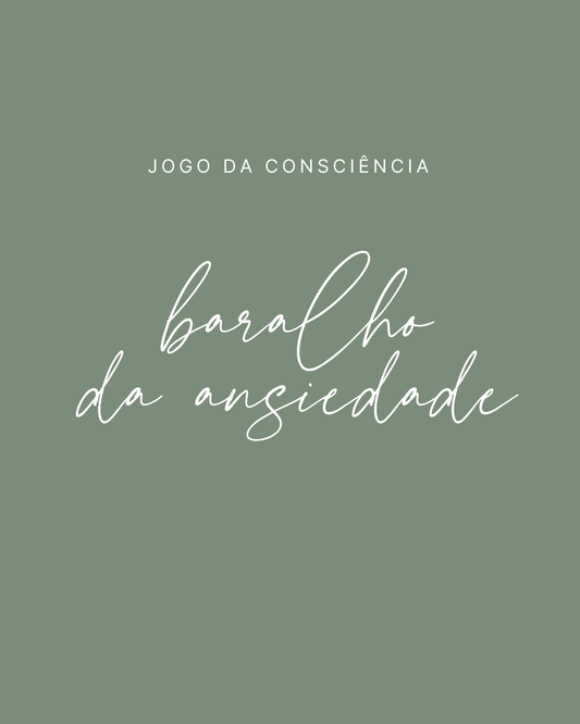 Baralho da Ansiedade